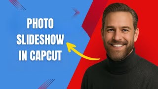 How to Create a Photo Slideshow in CapCut Fast and Easy!
