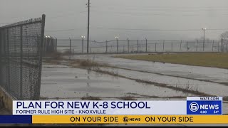 Knox County education board to consider new K-8 school proposal