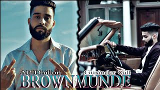 AP DHILLON_😍_BROWN -😎- MUNDE - GMINXR -[slowed ] x [Lofi]-Latest Punjabi Songs -