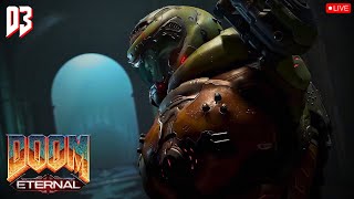 🔴Hell is Empty, and I’m the Reason Why 🔥| Doom Eternal Gameplay - Part 3
