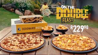 Debonairs® Pizza| On The Double Feast