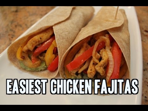 How to make Chicken Fajitas (the easy way) How to make Chicken Fajitas (the easy way)