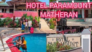 MATHERAN | HOTEL | PARAMOUNT | Matheran Hotel | best budget hotel at matheran |  Informative Video