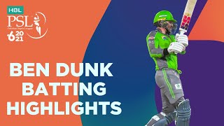 Ben Dunk Batting Highlights | Lahore Qalandars vs Karachi Kings | HBL PSL 6 | Match 11 | MG2T