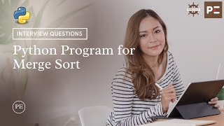 Python Interview Question | Python Program for Merge Sort in Python | Perfect eLearning