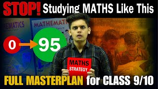 How to Score 100/100 in Maths🔥| Class 9/10 Strategy| Prashant Kirad