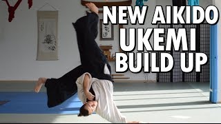 Aikido Ukemi Build Up - A New Approach • Martial Arts Journey