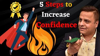 Confidence kaise badhaye: 5 EASY STEPS | in Hindi | By Jatin Arora