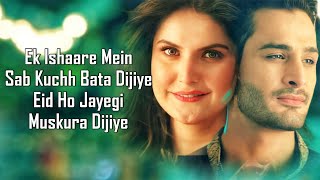 Eid Ho Jayegi (LYRICS) - Javed Ali | Raghav Sachar | Zareen Khan, Umar Riaz