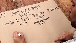 Key Skill - Multiply Algebraic Terms