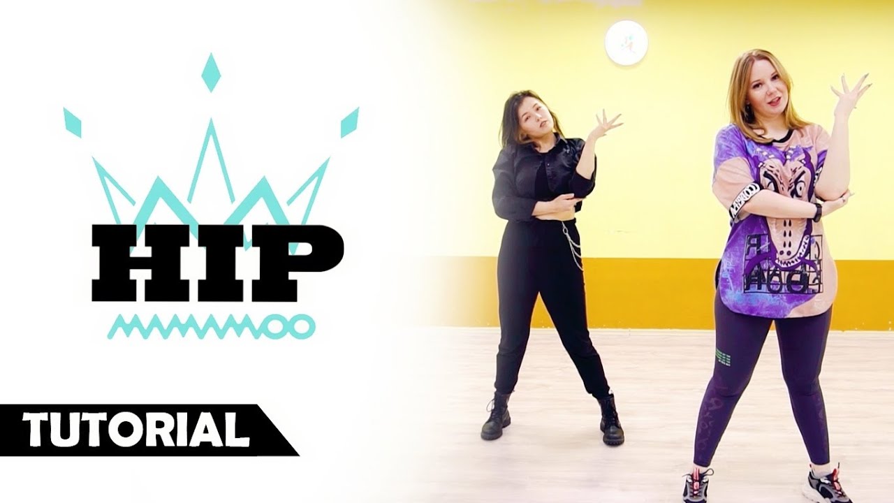 [K-POP DANCE TUTORIAL] MAMAMOO (마마무) - HIP | MIRRORED - YouTube