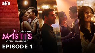 Masti's Episode 1 |  Navadeep | Bindu Madavi | Chandini Chowdary  | An aha Original