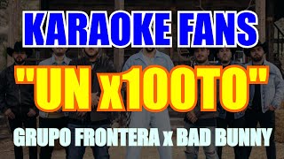 Karaoke - Un porciento - Karaoke - Grupo Frontera x Bad Bunny