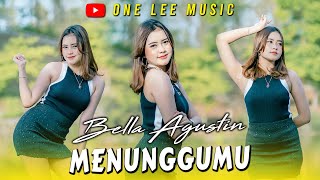 Bella Agustin - Menunggumu (DJ Remix)