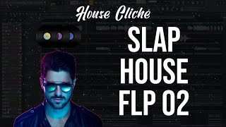 Slap House FLP 02  (Alok, Lithuania HQ, Dynoro, Vize Style)