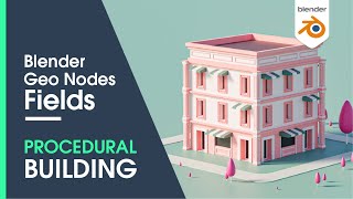 Blender3D - Creating a semi-procedural Building with Blender 3.0 Geometry Nodes Fields (TUTORIAL)