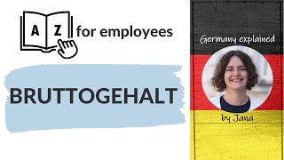 A to Z for employees | Gross salary | Bruttogehalt #HalloGermany