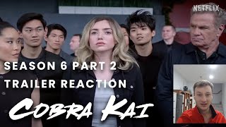 Cobra Kai Season 6: Part 2 | Official Trailer Reaction