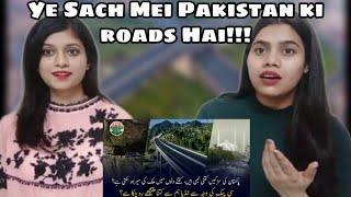 Roads of Paksitan | Amazing Road Infrastructure of Pakistan | Indian Girls React