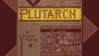 Our Young Folks' Plutarch by Rosalie KAUFMAN read by Various Part 1/3 | Full Audio Book