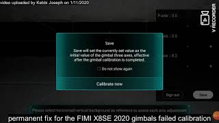 XIAOMI FIMI X8SE 2020 PERMANENT GIMBAL CALIBRATION FIXED. GIMBAL IS NOT FAULTY. TAKE NOTE !!!!