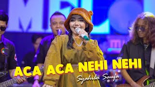 Syahiba Saufa Aca Aca Nehi Nehi Music