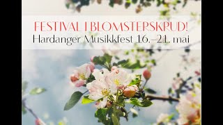 Hardanger Musikkfest / Hardanger Music Festival 2018