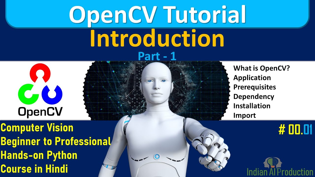 Introduction Of OpenCV Tutorial In Python In Hindi | Computer Vision ...