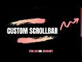 Create Quick And Easy Custom ScrollBar Using HTML CSS And Javascript | Scrollbar In Html And Css