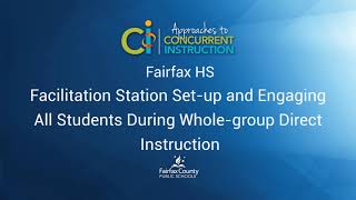 Concurrent Instruction: Facilitation Station in Whole Group Instruction (Secondary)