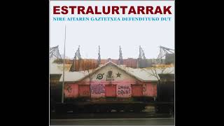 ESTRALURTARRAK - Urmael likatsua