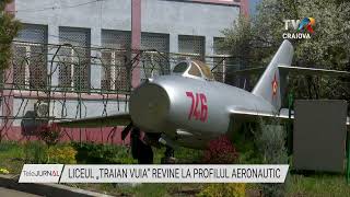 LICEUL „TRAIAN VUIA” REVINE LA PROFILUL AERONAUTIC