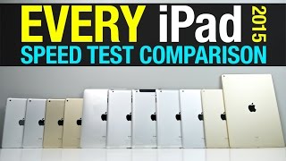 Every iPad Speed Test Comparison 2015