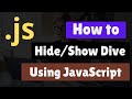 How to Hide and Show Div Using JavaScript | Toggle visibility with JavaScript
