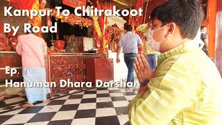 Kanpur to Chitrakoot by Road | Ep.1 Hanuman Dhara Darshan | Vibe Saurabh