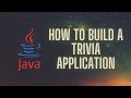 How to Build a Trivia Application