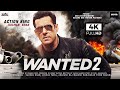 Wanted 2 | 31 Interesting Facts | Salman Khan | Prabhu Deva | Boney Kapoor | Ayesha | Action Movie