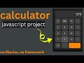 💻 Build a Functional Calculator Using HTML, CSS & JavaScript | Beginner to Pro UI Project