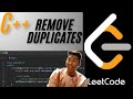 LeetCode: Remove Duplicates from Sorted Array in C++, using: two pointer, arrays,