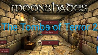 MoonShades ～The Tombs of Terror 2～