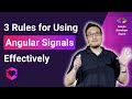 3 Effective Rules for Successfully Using Signals in Angular —Manfred Steyer, Google Developer Expert