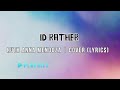 Id Rather - Ruth Anna Mendoza | Lyrics Cover