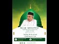 LIVE Pengajian Rutin Masjid Roudlotutn Tholibien Plosorejo Dr. KH NUR SUJAK