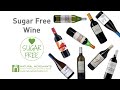 Sugar Free Wine