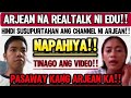 EDU NI REALTALK C ARJEAN.. // HINDI SUPURTADO SA CHANNEL!!