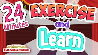 EXERCISE and LEARN | 24 Minutes of Educational Exercise Songs for Kids | Jack Hartmann