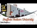 Sheffield Hallam University, UK | Campus Tour | Ranking | Courses | Fees | EasyShiksha.com