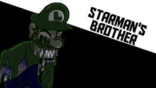 Starman's Brother(Starman's Slaughter but Swapped)