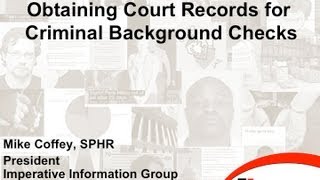 Obtaining Court Records for Criminal Background Checks