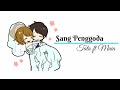 Sang Penggoda || Tata ft Maia || Lirik Video Animasi